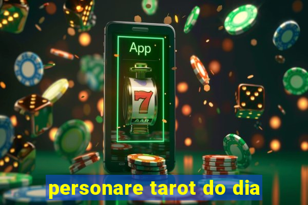 personare tarot do dia